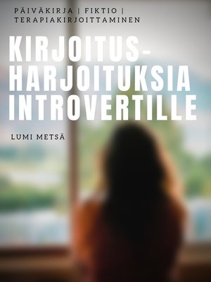 cover image of Kirjoitusharjoituksia Introvertille